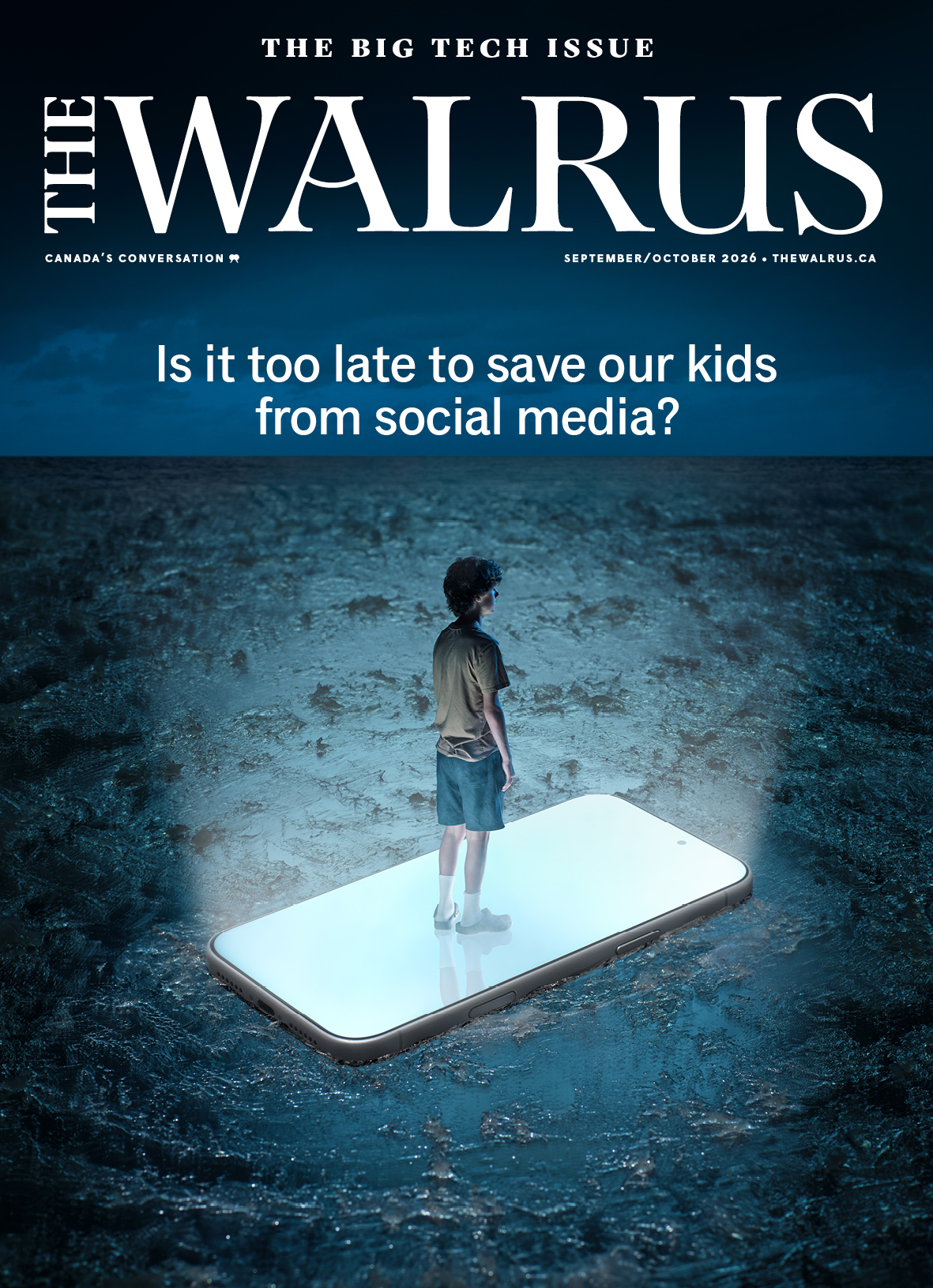The September/October 2026 cover of The Walrus magazine, featuring a moody illustration of a child standing atop a brightly lit smartphone floating in a dark body of water. Above the illustration is text that reads 'Is it too late to save our kids from social media?'