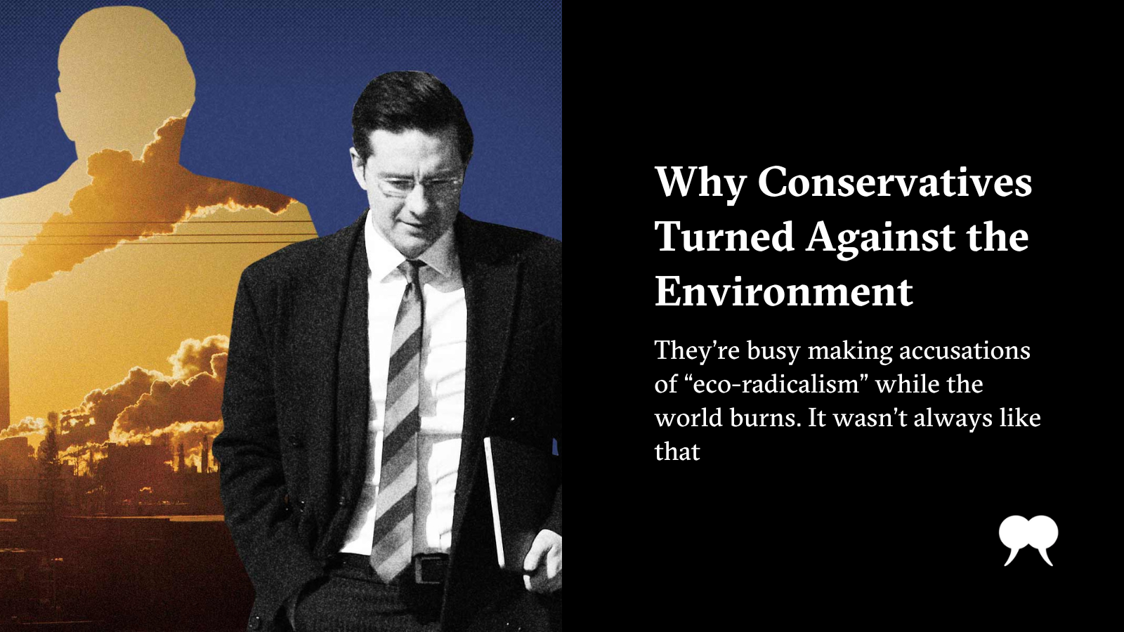 Why Conservatives Turned Against the Environment - Vimarsana News