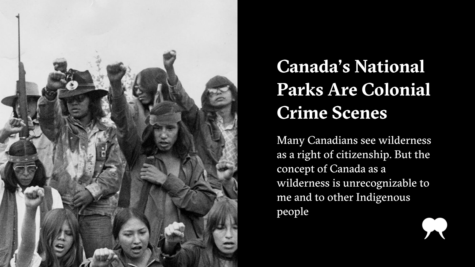 Canada's National Parks Are Colonial Crime Scenes