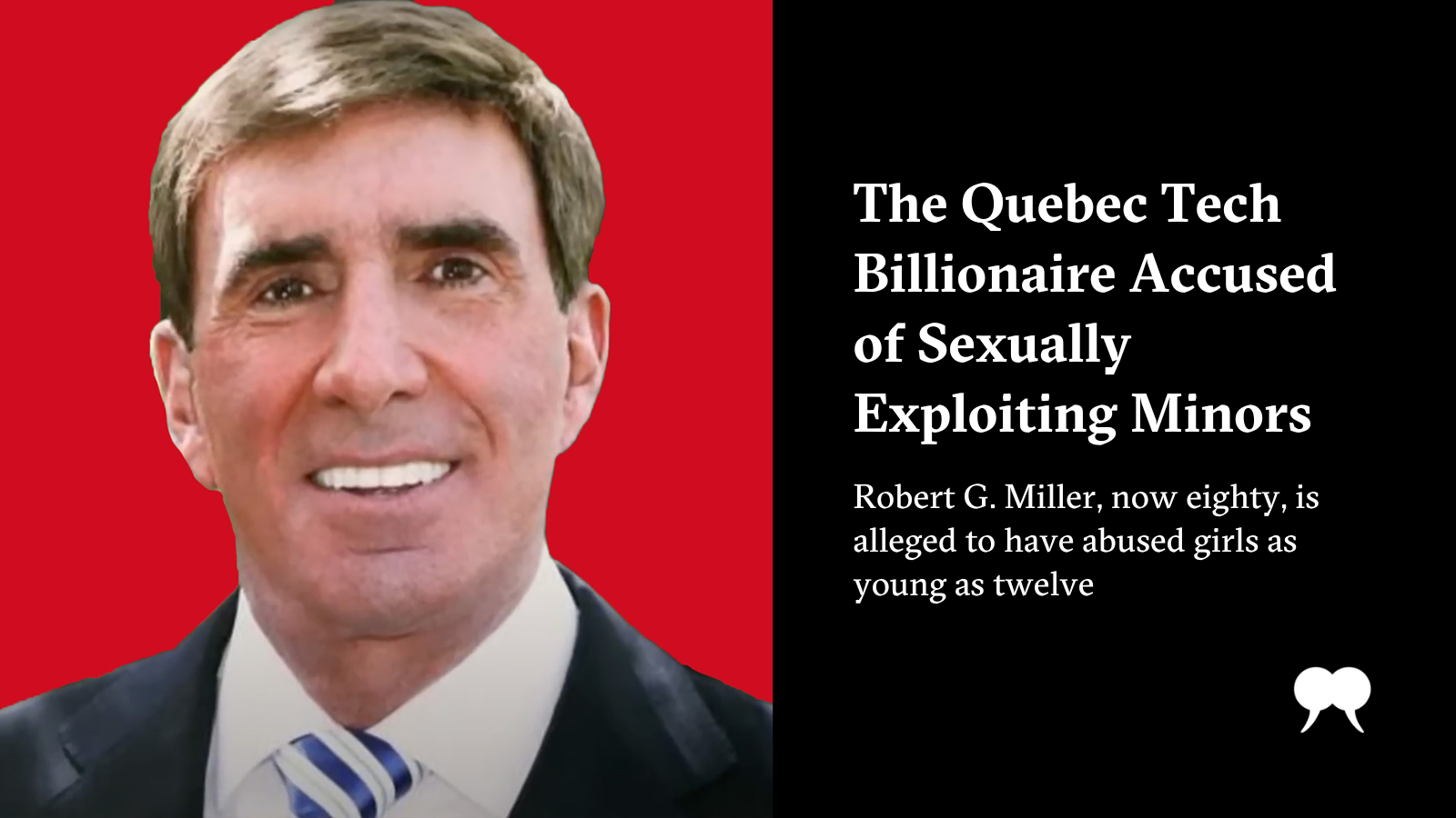 The Quebec Tech Billionaire Accused of Sexually Exploiting Minors | The  Walrus