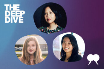 A photo of Jen Sook Fong Lee (top), Stacey May Fowles (left) and Teresa Wong (right), surrounded by a blue and purple border. On the upper left corner of the image, it says "The Deep Dive" in white lettering. On the bottom right corner of the image, it is a white tusk logo from The Walrus.