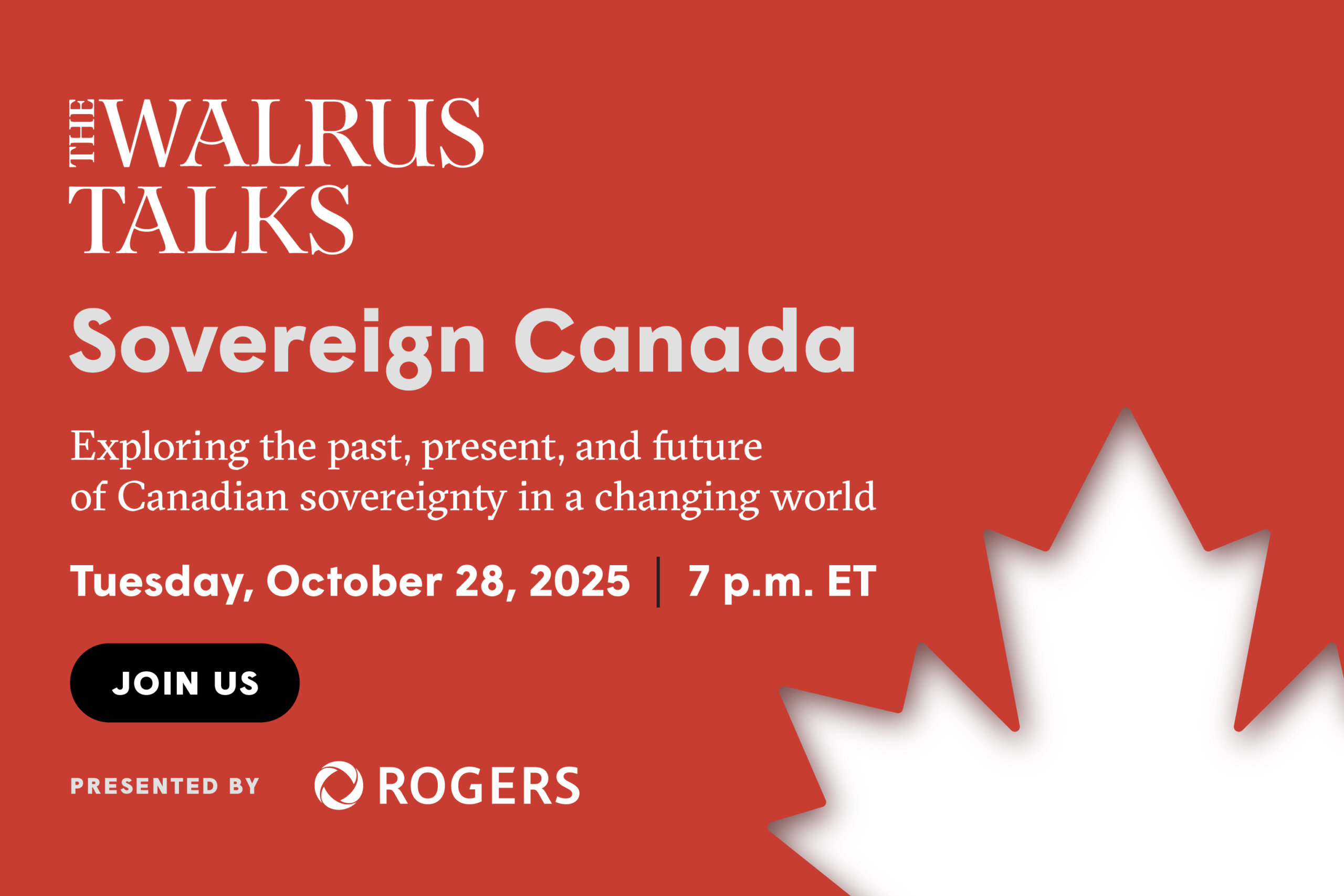 The Walrus Talks Sovereign Canada | The Walrus