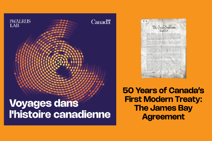 50 Years of Canada's First Modern Treaty: The James Bay Agreement | The Walrus